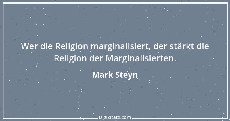 Zitat von Mark Steyn 1