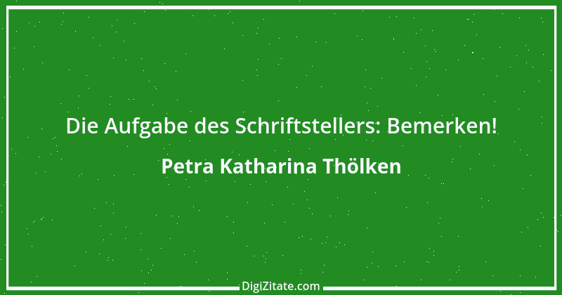 Zitat von Petra Katharina Thölken 1