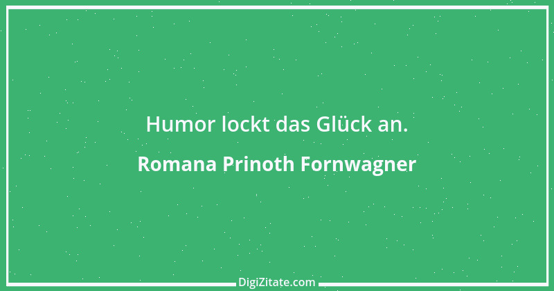 Zitat von Romana Prinoth Fornwagner 14