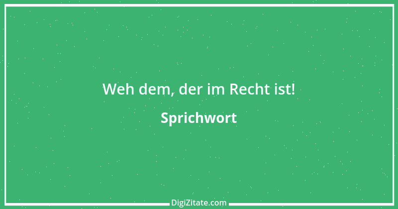 Zitat von Sprichwort 10579