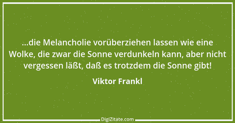 Zitat von Viktor Frankl 63