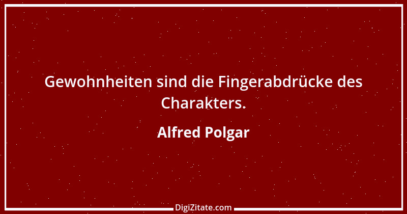 Zitat von Alfred Polgar 2