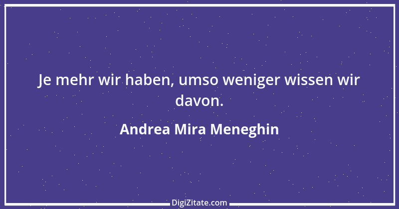 Zitat von Andrea Mira Meneghin 178