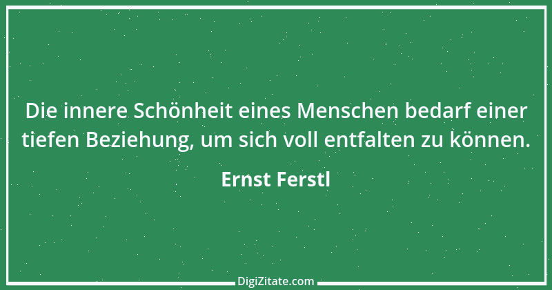 Zitat von Ernst Ferstl 29