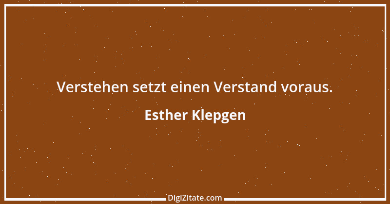 Zitat von Esther Klepgen 80