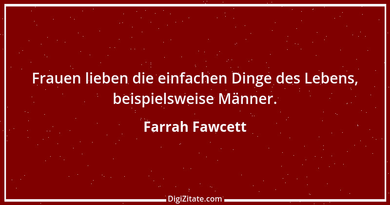 Zitat von Farrah Fawcett 2