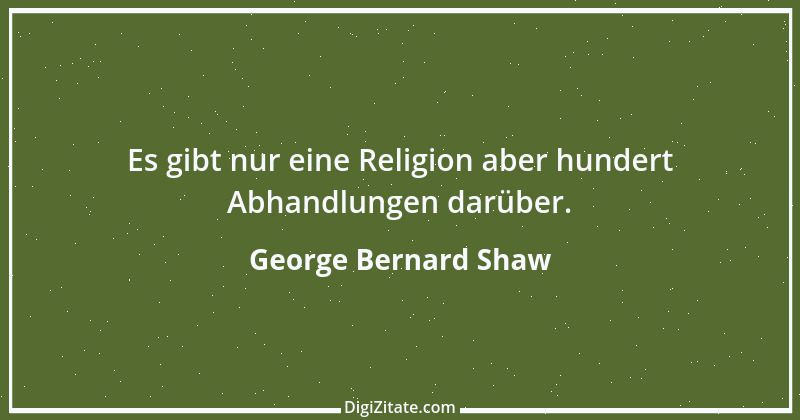 Zitat von George Bernard Shaw 112