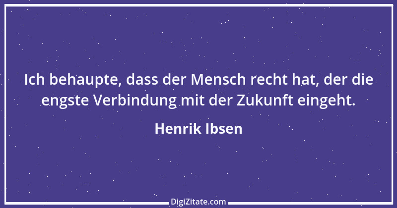 Zitat von Henrik Ibsen 5