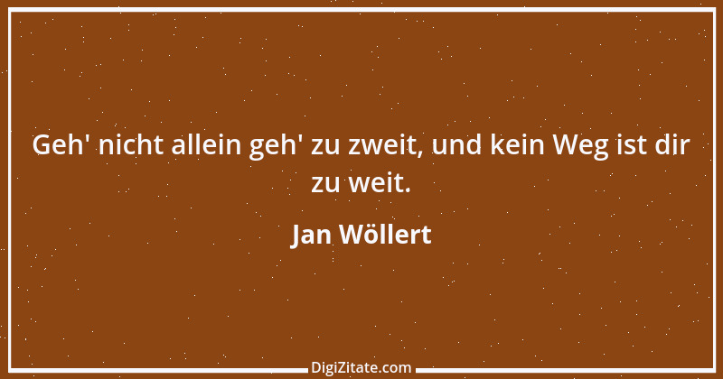 Zitat von Jan Wöllert 77