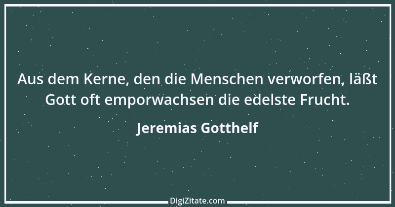 Zitat von Jeremias Gotthelf 252