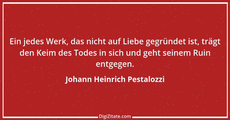 Zitat von Johann Heinrich Pestalozzi 59