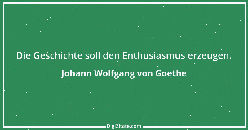 Zitat von Johann Wolfgang von Goethe 3588