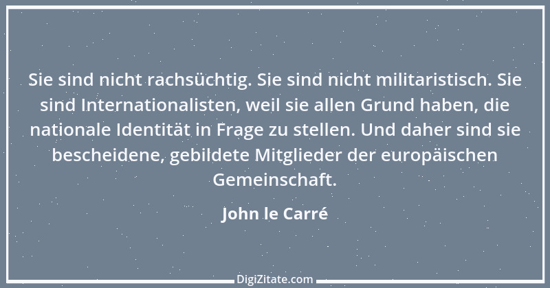 Zitat von John le Carré 9