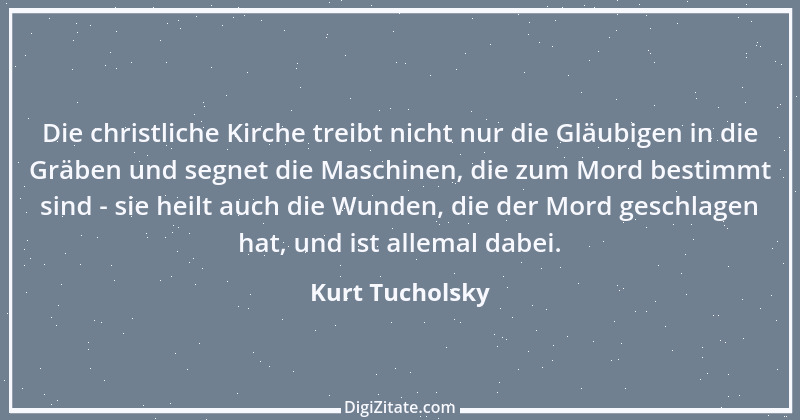 Zitat von Kurt Tucholsky 129