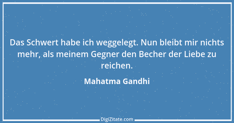 Zitat von Mahatma Gandhi 14