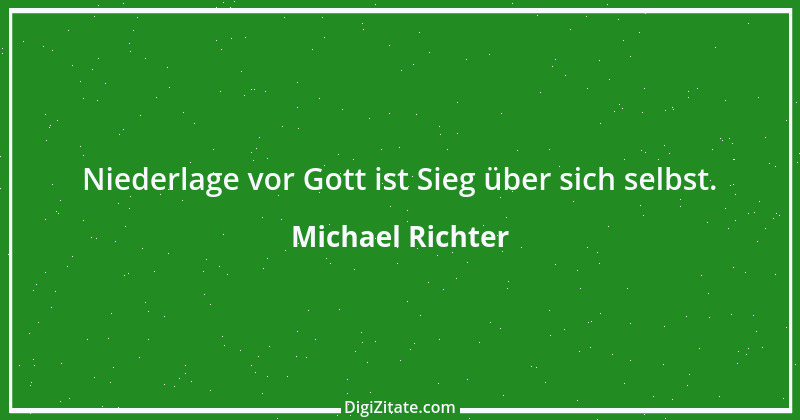 Zitat von Michael Richter 445