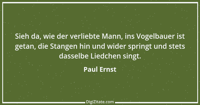 Zitat von Paul Ernst 5