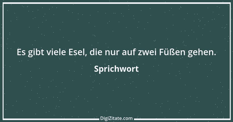 Zitat von Sprichwort 9580