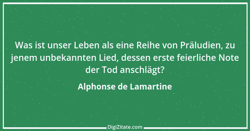 Zitat von Alphonse de Lamartine 48