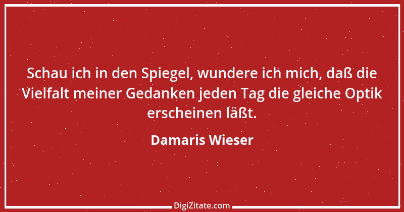 Zitat von Damaris Wieser 121