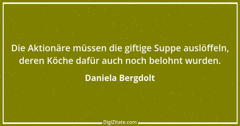 Zitat von Daniela Bergdolt 1