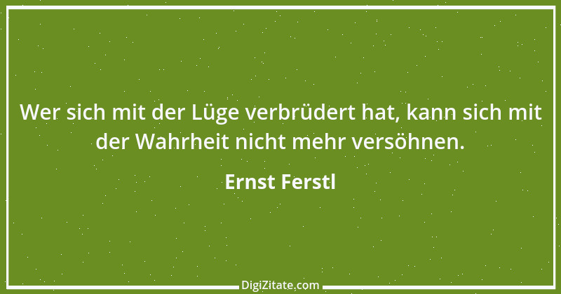 Zitat von Ernst Ferstl 30