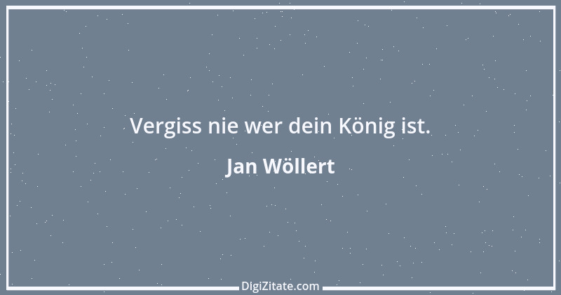 Zitat von Jan Wöllert 78