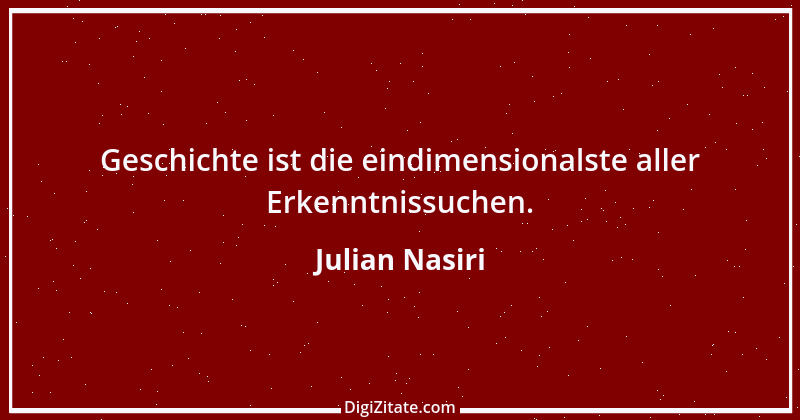 Zitat von Julian Nasiri 43