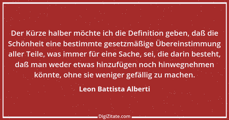 Zitat von Leon Battista Alberti 1