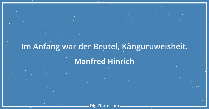 Zitat von Manfred Hinrich 763