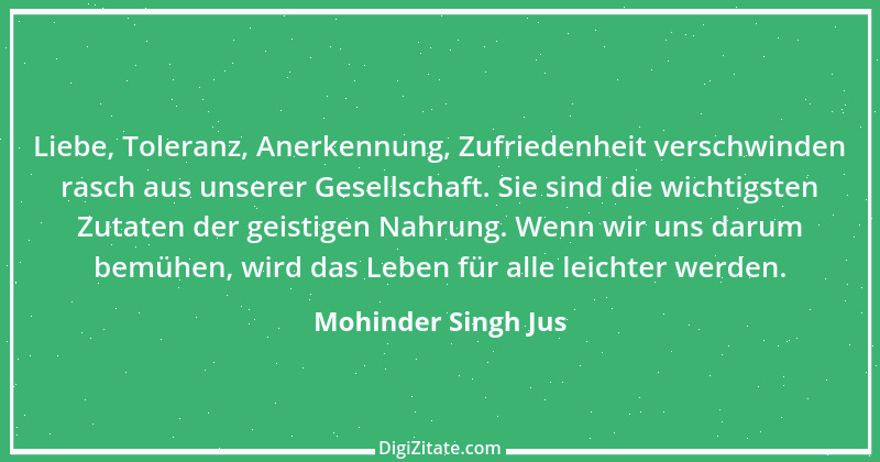 Zitat von Mohinder Singh Jus 21