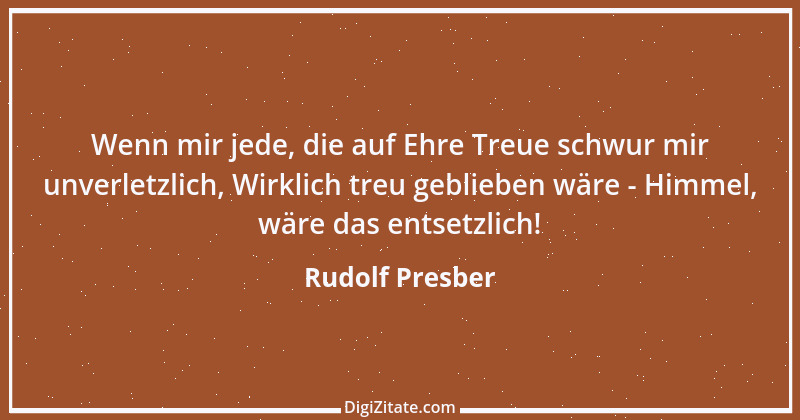 Zitat von Rudolf Presber 1