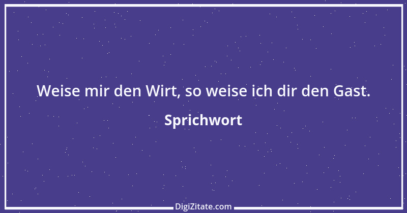 Zitat von Sprichwort 4581