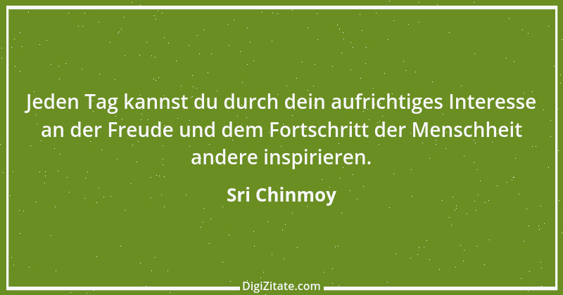 Zitat von Sri Chinmoy 10