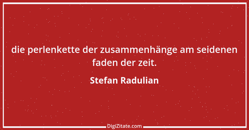 Zitat von Stefan Radulian 48