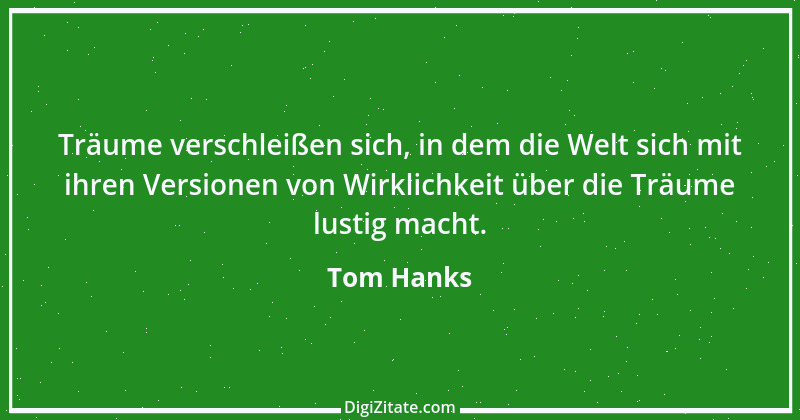 Zitat von Tom Hanks 3