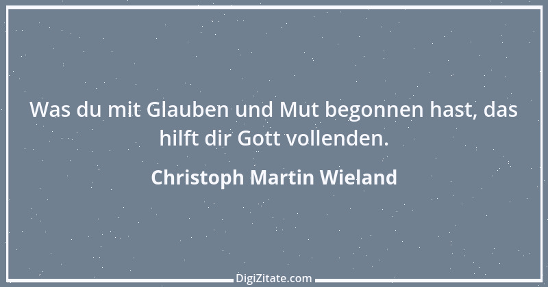 Zitat von Christoph Martin Wieland 13