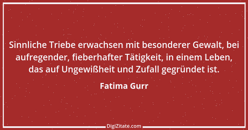 Zitat von Fatima Gurr 1