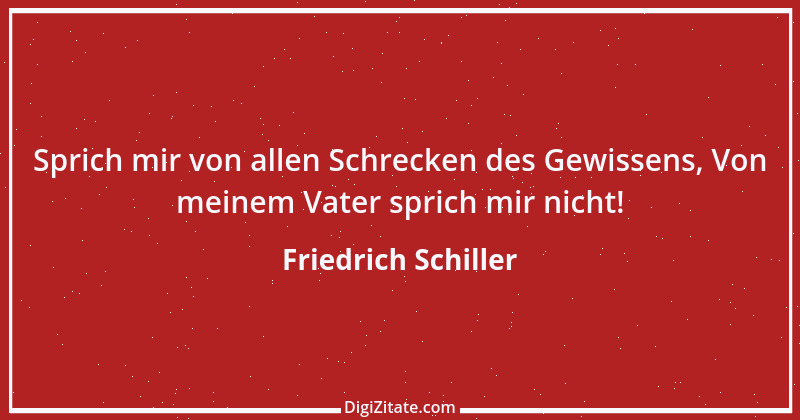 Zitat von Friedrich Schiller 1107