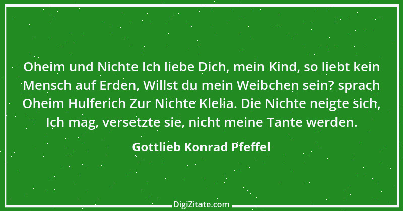 Zitat von Gottlieb Konrad Pfeffel 18