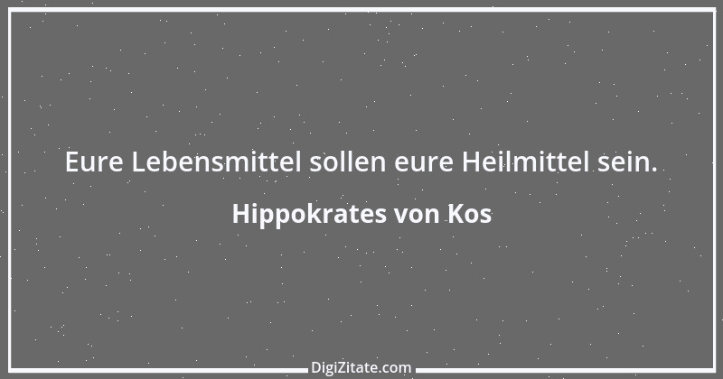 Zitat von Hippokrates von Kos 31