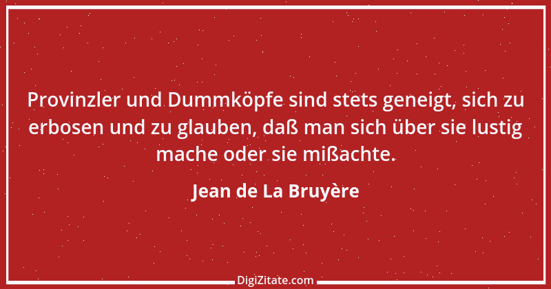 Zitat von Jean de La Bruyère 343