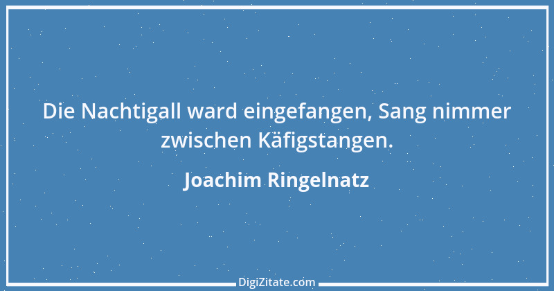 Zitat von Joachim Ringelnatz 83