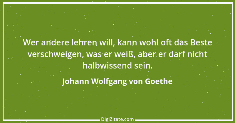 Zitat von Johann Wolfgang von Goethe 2590