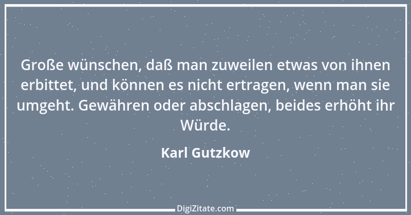 Zitat von Karl Gutzkow 171