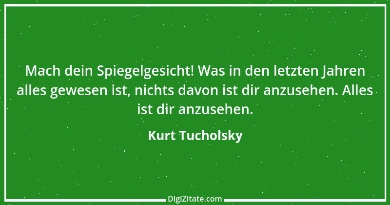 Zitat von Kurt Tucholsky 131