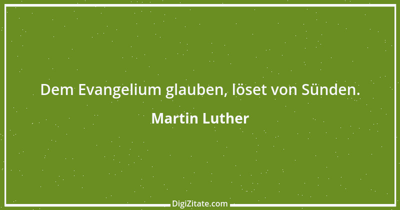 Zitat von Martin Luther 278