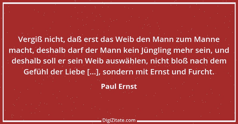 Zitat von Paul Ernst 7