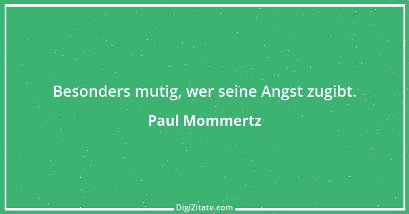 Zitat von Paul Mommertz 312