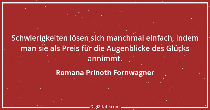 Zitat von Romana Prinoth Fornwagner 17